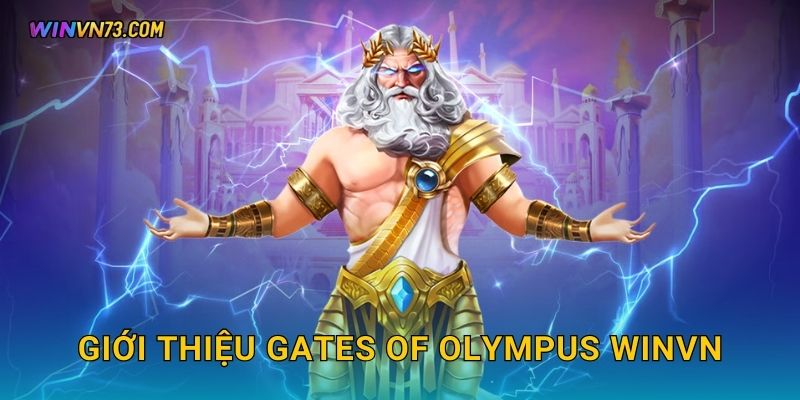 Giới thiệu Gates of Olympus WINVN