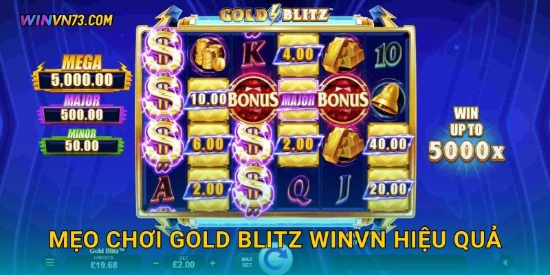 Mẹo chơi Gold Blitz WINVN hiệu quả